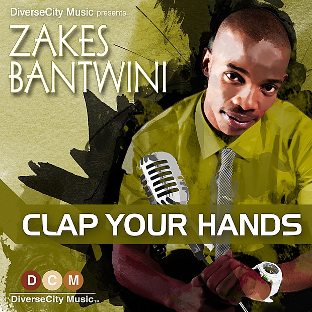 Clap Your Hands (feat. Xolani Sithole) - Single by Zakes Bantwini album cover