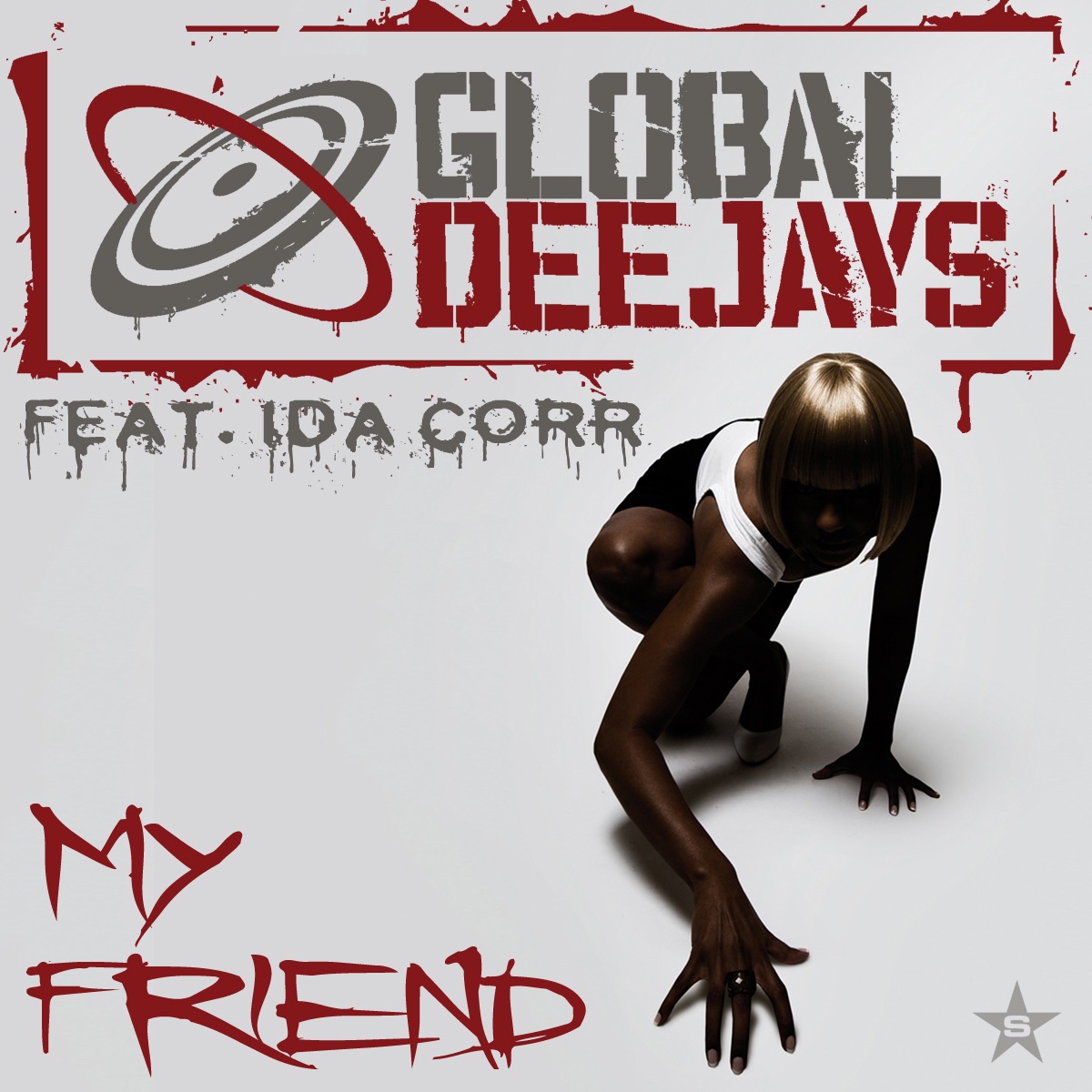 My Friend (feat. Ida Corr) - EP by Global Deejays album cover