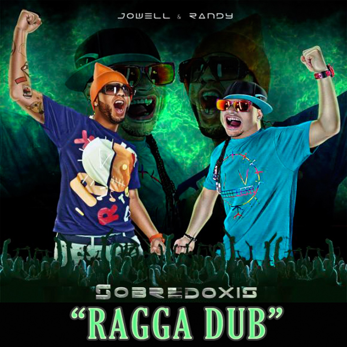 Sobredoxis "Ragga Dub" - Single by Jowell & Randy album cover