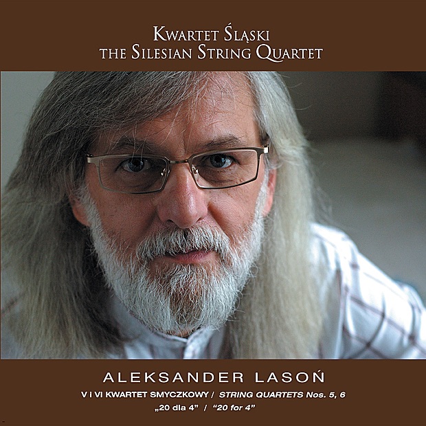 Aleksander Lason: String Quartet No. 5 - Seven and a half quartet, String Quartet No. 6, 20 for 4 by Silesian String Quartet album cover