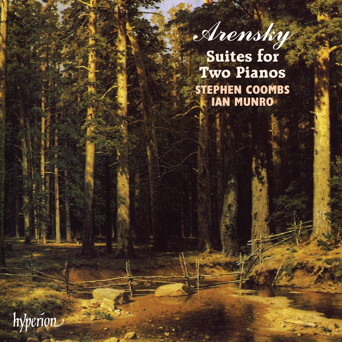 Arensky: Suites for Two Pianos by Stephen Coombs & Ian Munro album cover