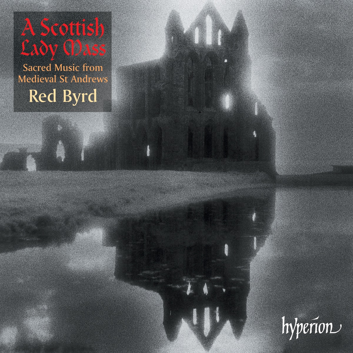 A Scottish Lady Mass by Red Byrd & Yorvox album cover