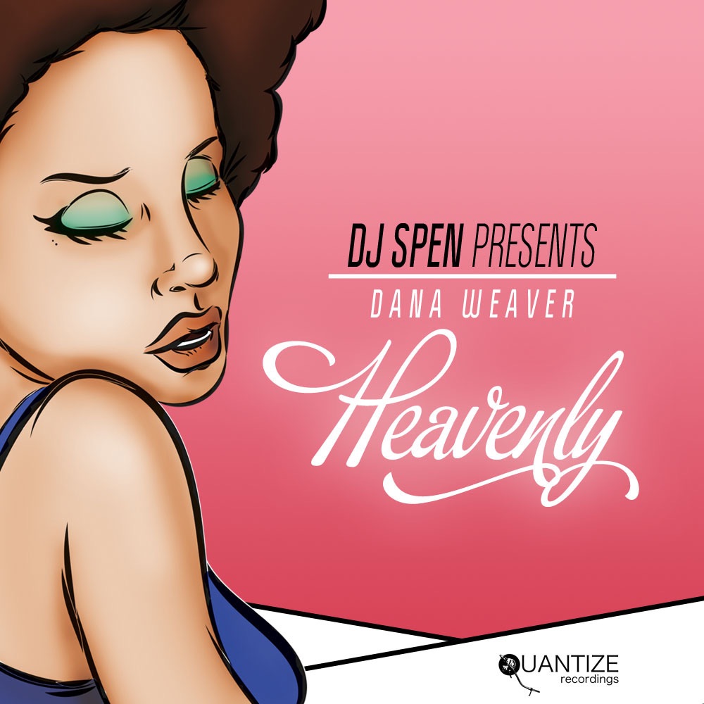 Heavenly - EP by Dana Weaver & DJ Spen album cover