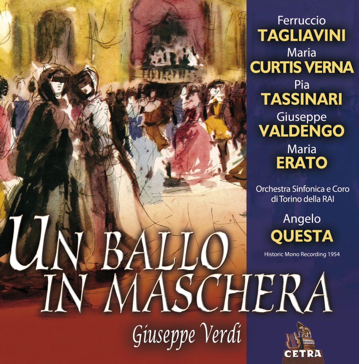 Cetra Verdi Collection: Un ballo in maschera (Cetra Verdi Collection) by Alberto Albertini, Angelo Questa, Emilio Renzi, Ferruccio Tagliavini, Giuseppe Valdengo, Marco Stefanoni, Maria Curtis Verna, Maria Erato, Pia Tassinari, Ruggero Maghini, Vito Susca, Orchestra Sinfonica della RAI & Coro di Torino della RAI album cover