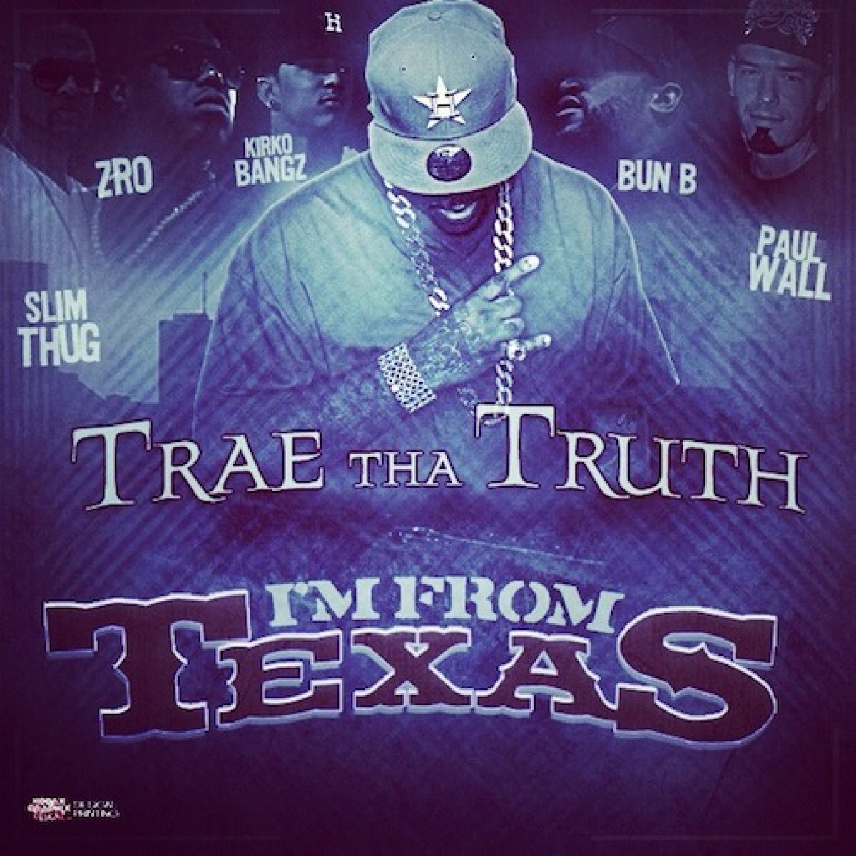 I'm from Texas (feat. Slim Thug, Z-Ro, Kirko Bangz, Bun B & Paul Wall) - Single by Trae tha Truth album cover