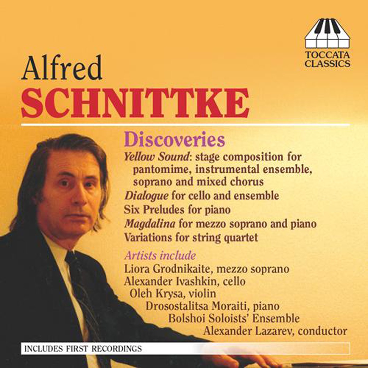 Schnittke: Discoveries by Drosostalitsa Moraiti, Alexander Ivashkin, Pentaédre, Jeremy Bell, Alexander Lazarev, Nelly Lee, Bolshoi Soloists' Ensemble, Liora Grodnikaite, Konstantin Boyarsky, Oleh Krysa & Natalia Lomeiko album cover
