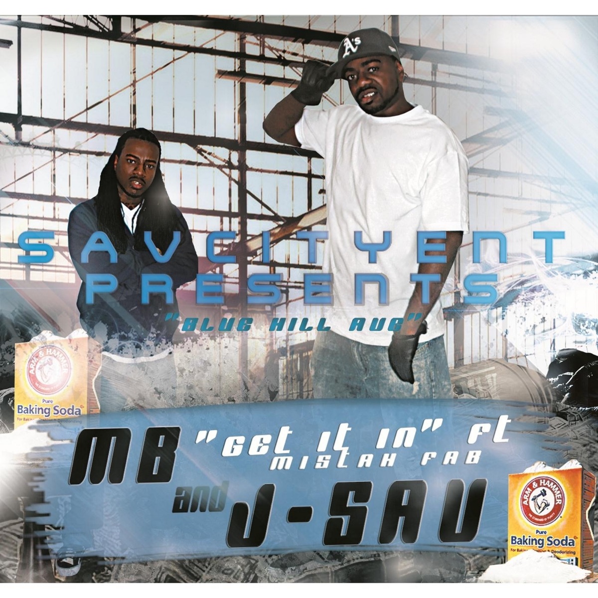 Get It In (feat. Mistah Fab & Damn Micheals) - Single by M.B & J-Sav album cover