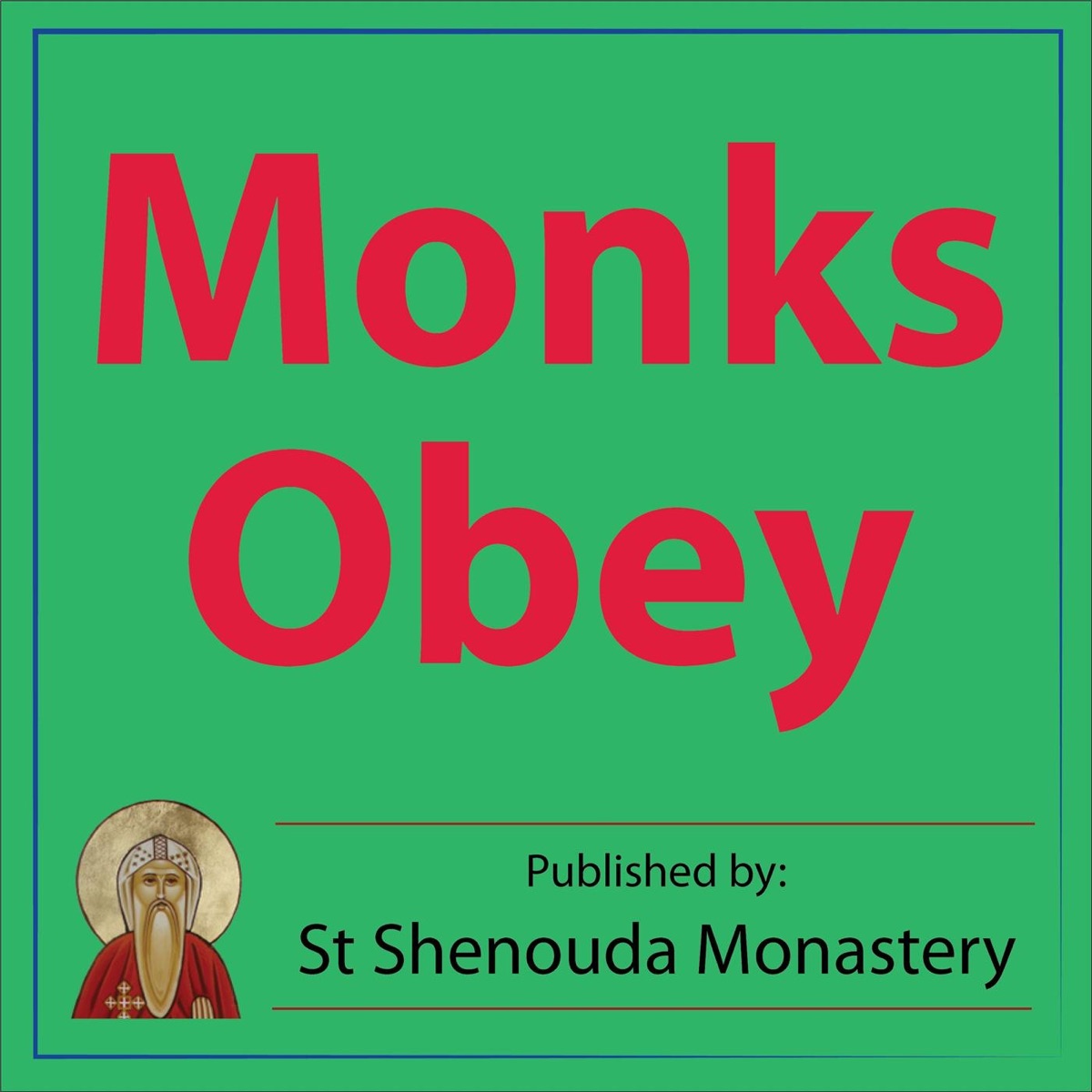 Monks Obey - Single by Peter Rose album cover
