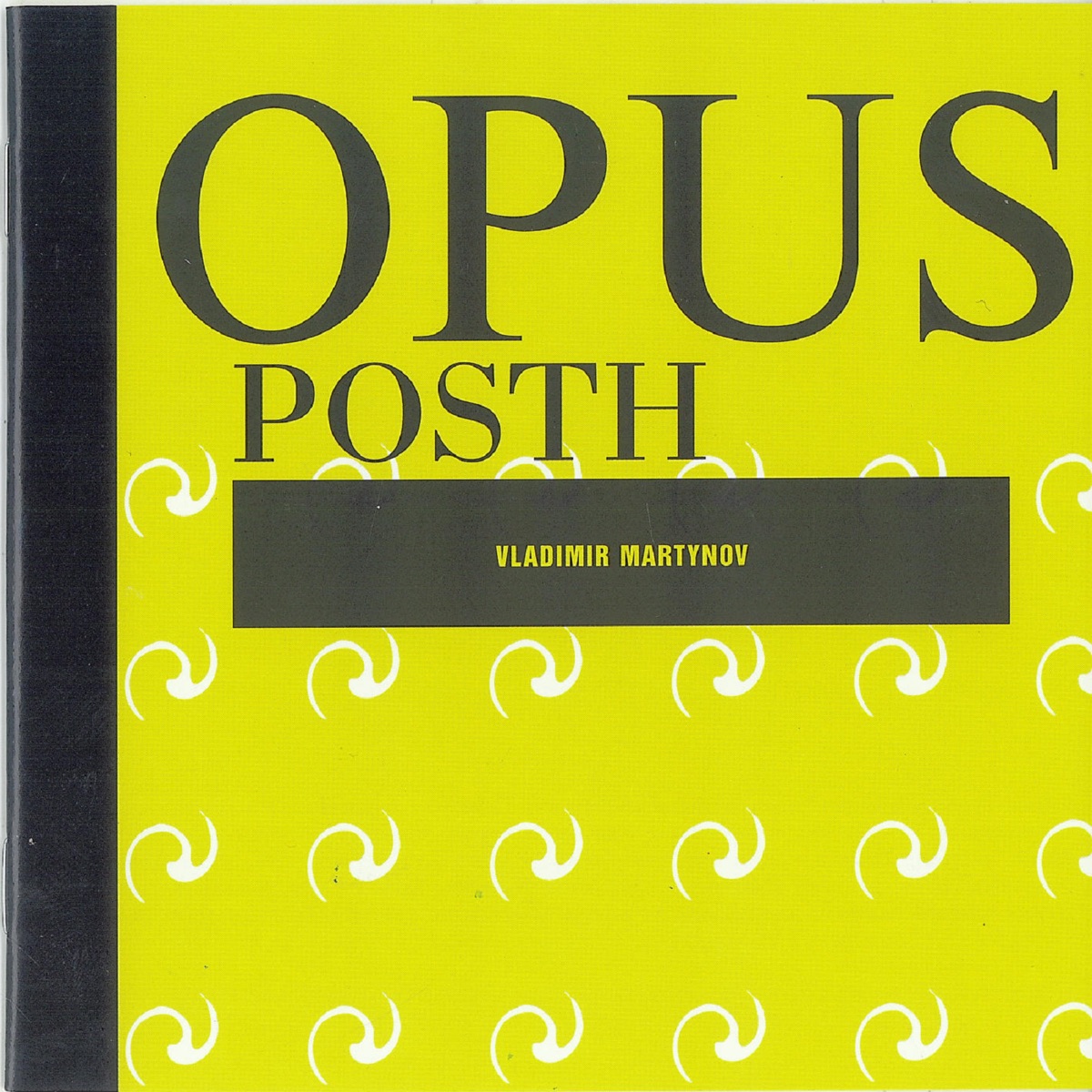 Opus Posthumum by Vladimir Martynov album cover