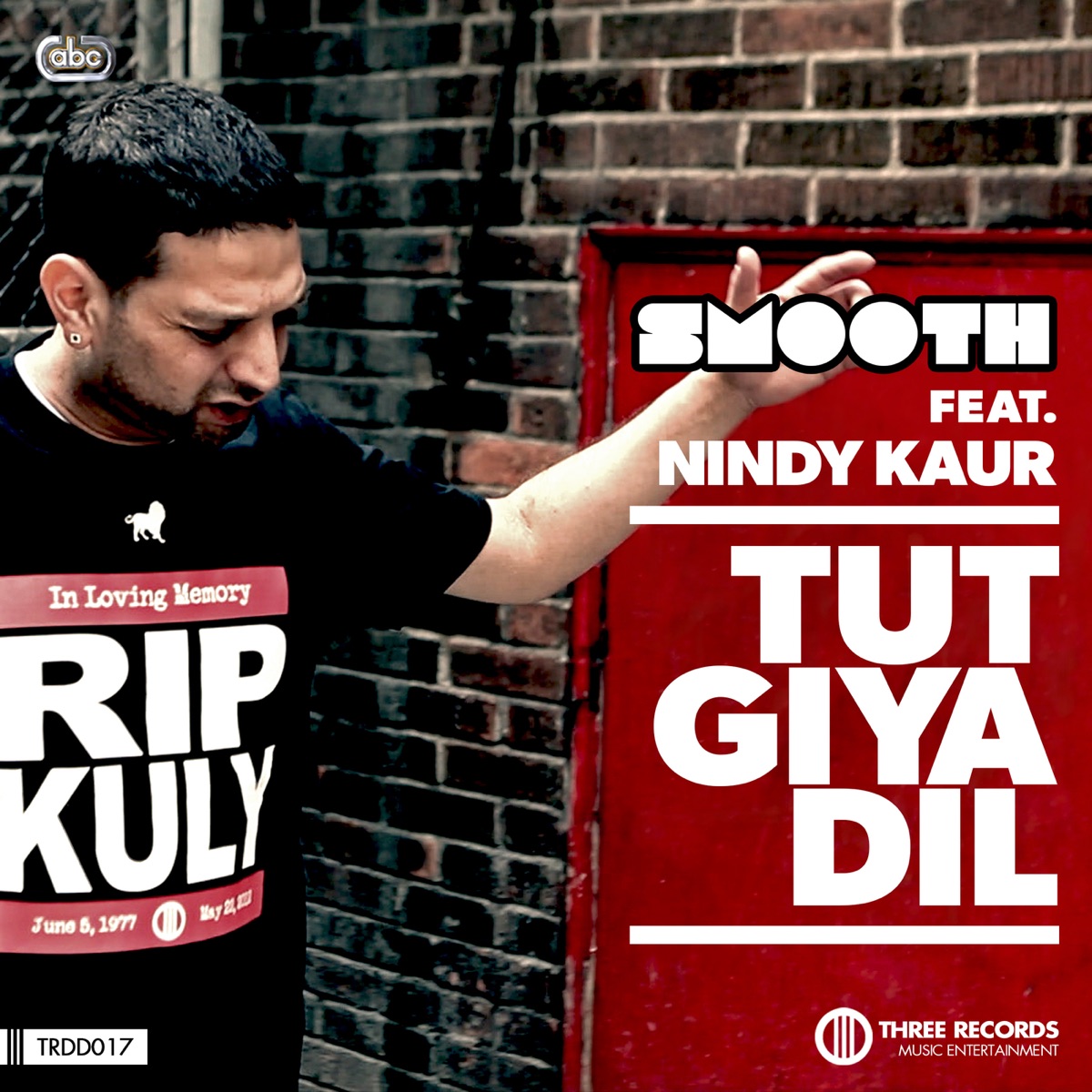 Tut Giya Dil (feat. Nindy Kaur) - Single by Smooth album cover