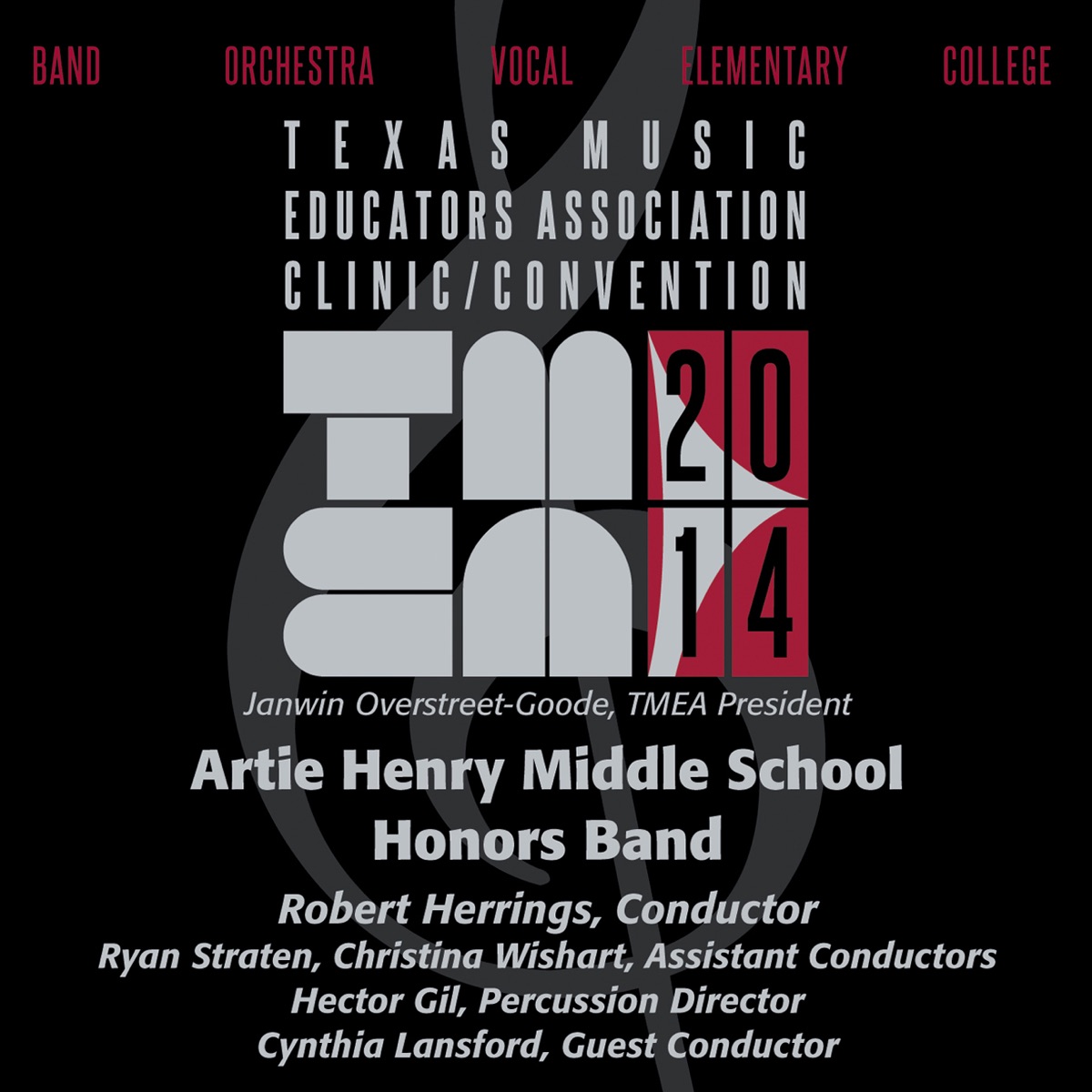 2014 Texas Music Educators Association (TMEA): Artie Henry Middle School Honors Band by Artie Henry Middle School Honors Band album cover