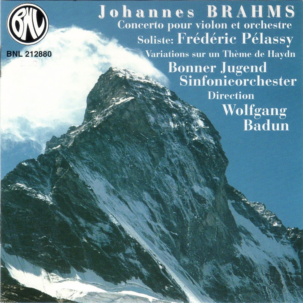 Brahms: Concerto pour violon et orchestre & Variations sur un thème de Haydn by Bonner Jugendsinfonieorchester, Wolfgang Badun & Frédéric Pélassy album cover