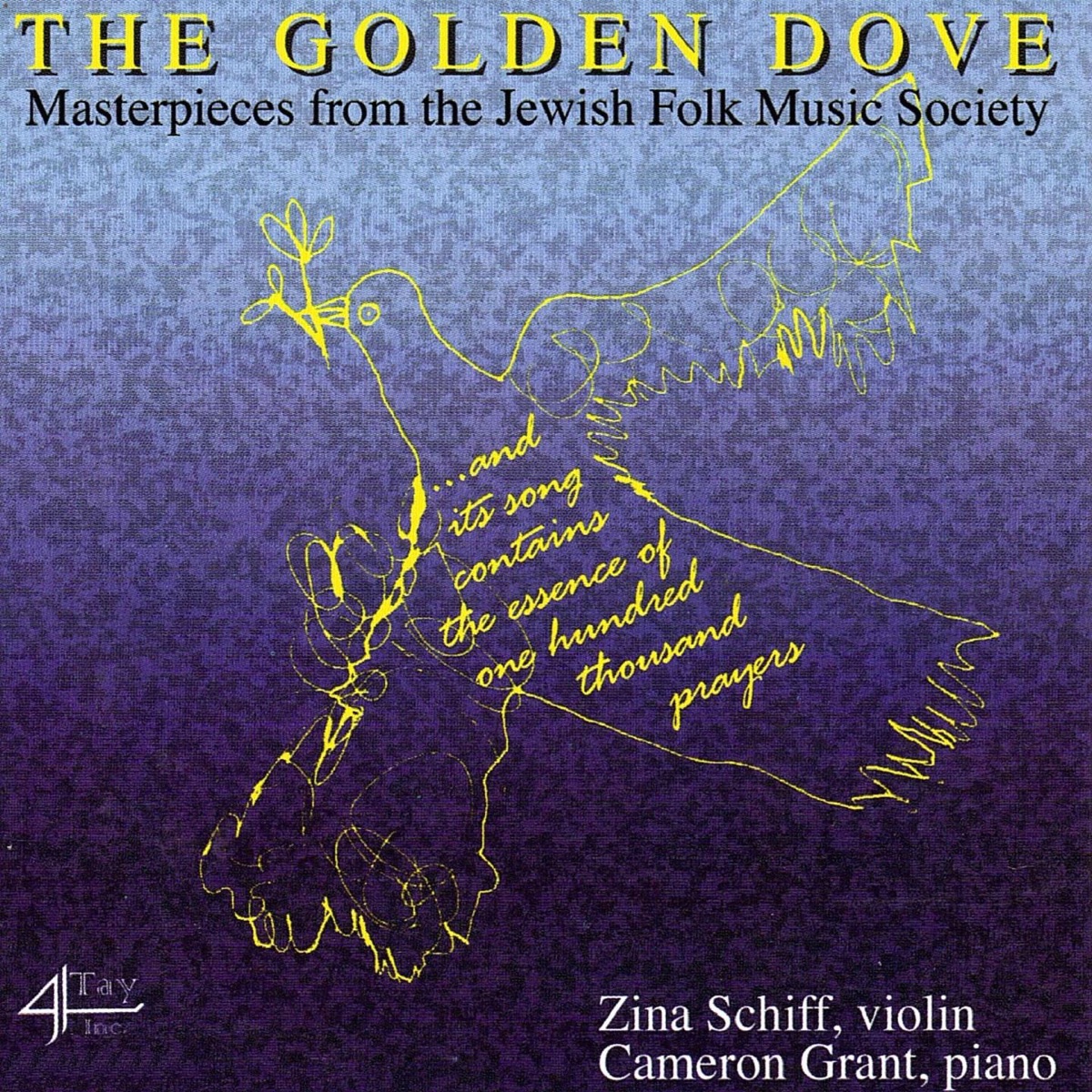The Golden Dove (Masterpieces From The Jewish Folk Music Society) by Zina Schiff & Cameron Grant album cover