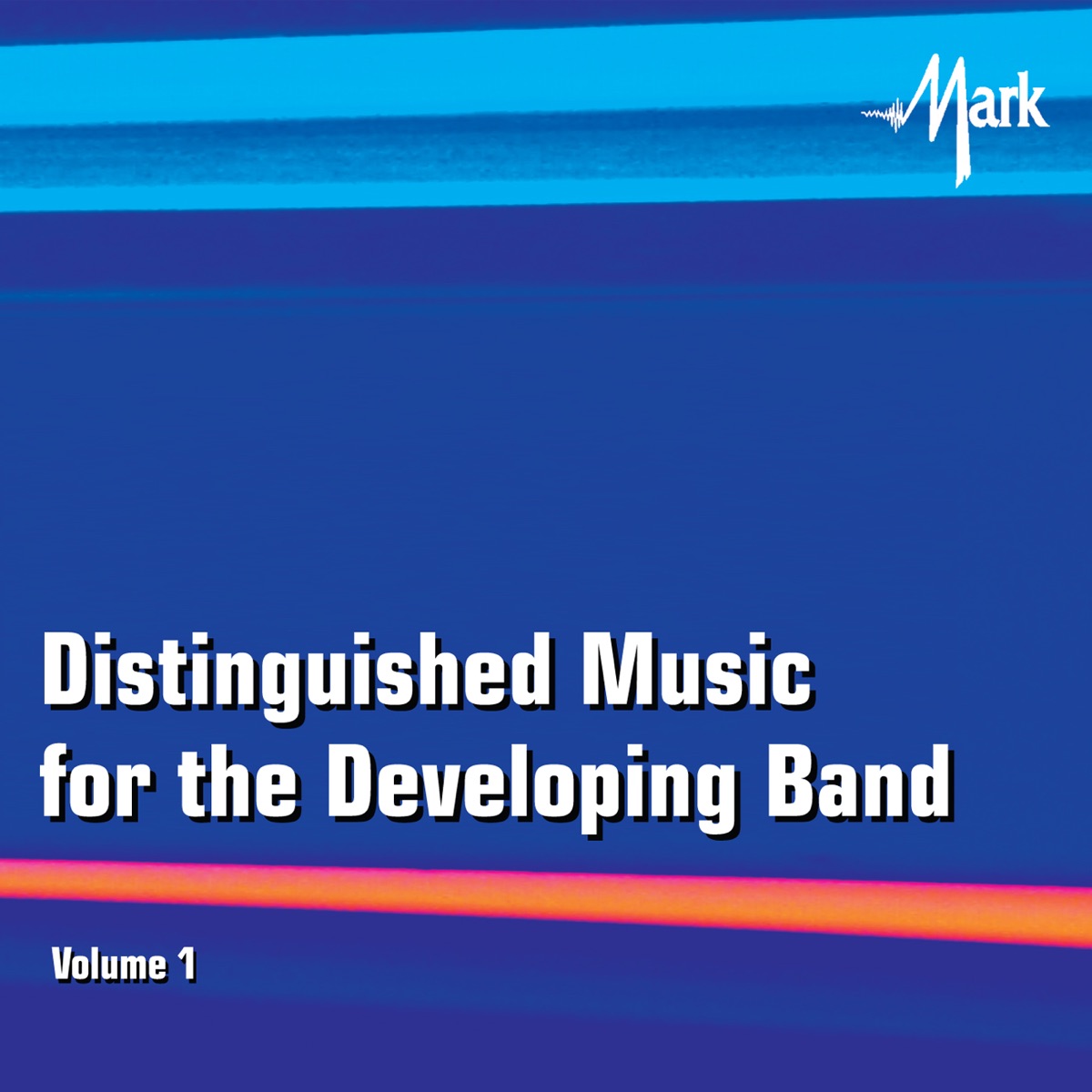 Distinguished Music for the Developing Wind Band, Vol. 1 by Rutgers Wind Ensemble, William Berz & Rutgers Symphonic Band album cover