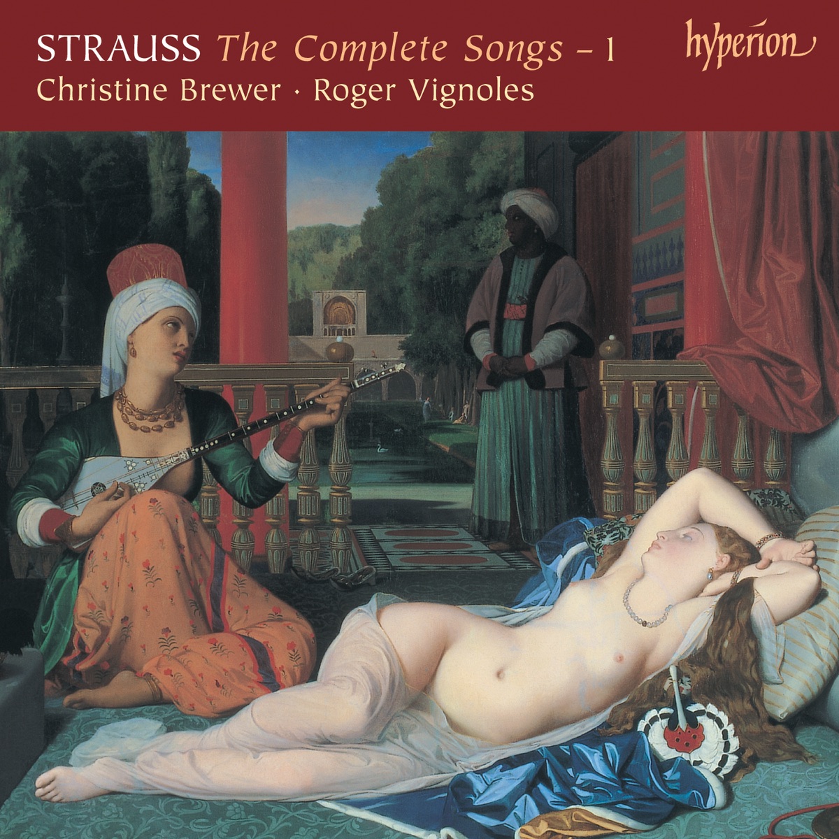 Strauss: The Complete Songs, Vol. 1 – Christine Brewer by Christine Brewer & Roger Vignoles album cover