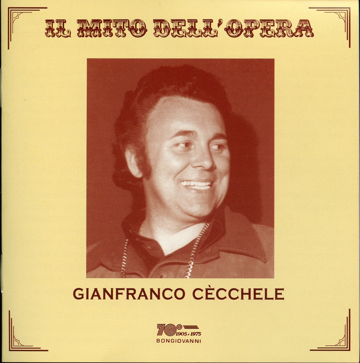 Il Mito dell'Opera: Gianfranco Cecchele by Gianfranco Cecchele album cover