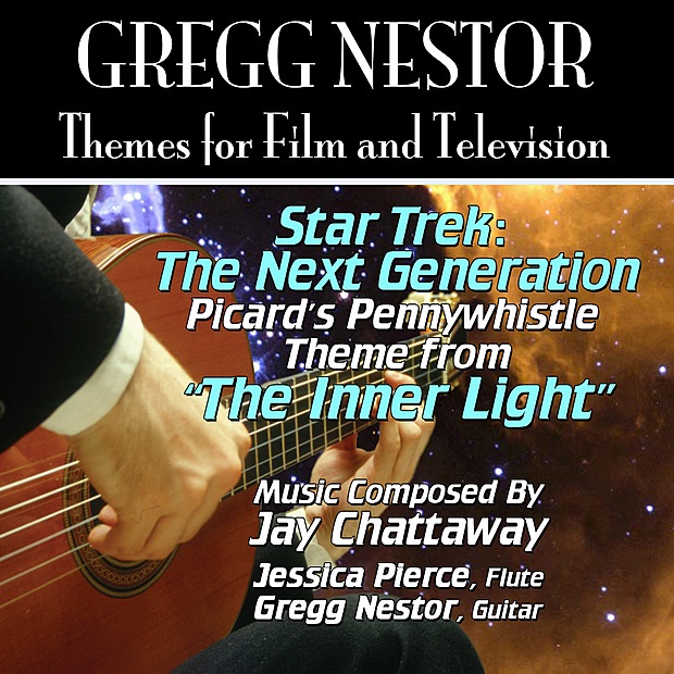 Star Trek: The Next Generation: "The Inner Light" Theme from the Television Series for Guitar and Flute (Jay Chattaway) Single - Single by Gregg Nestor & Jessica Pierce album cover