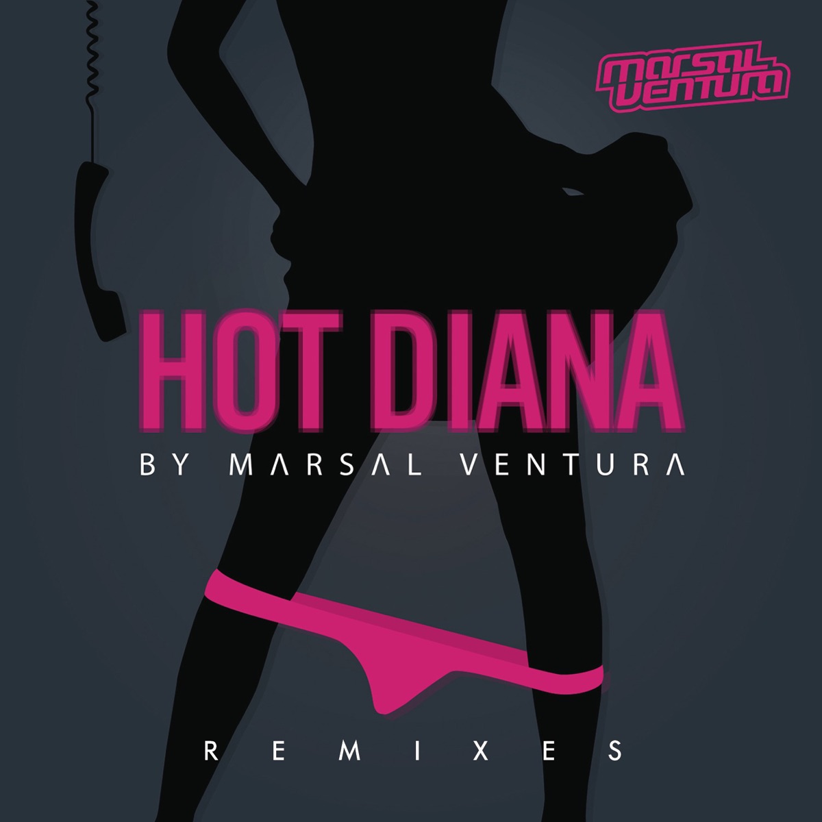 Hot Diana (Remixes) [feat. Geena Corona] - EP by Marsal Ventura album cover