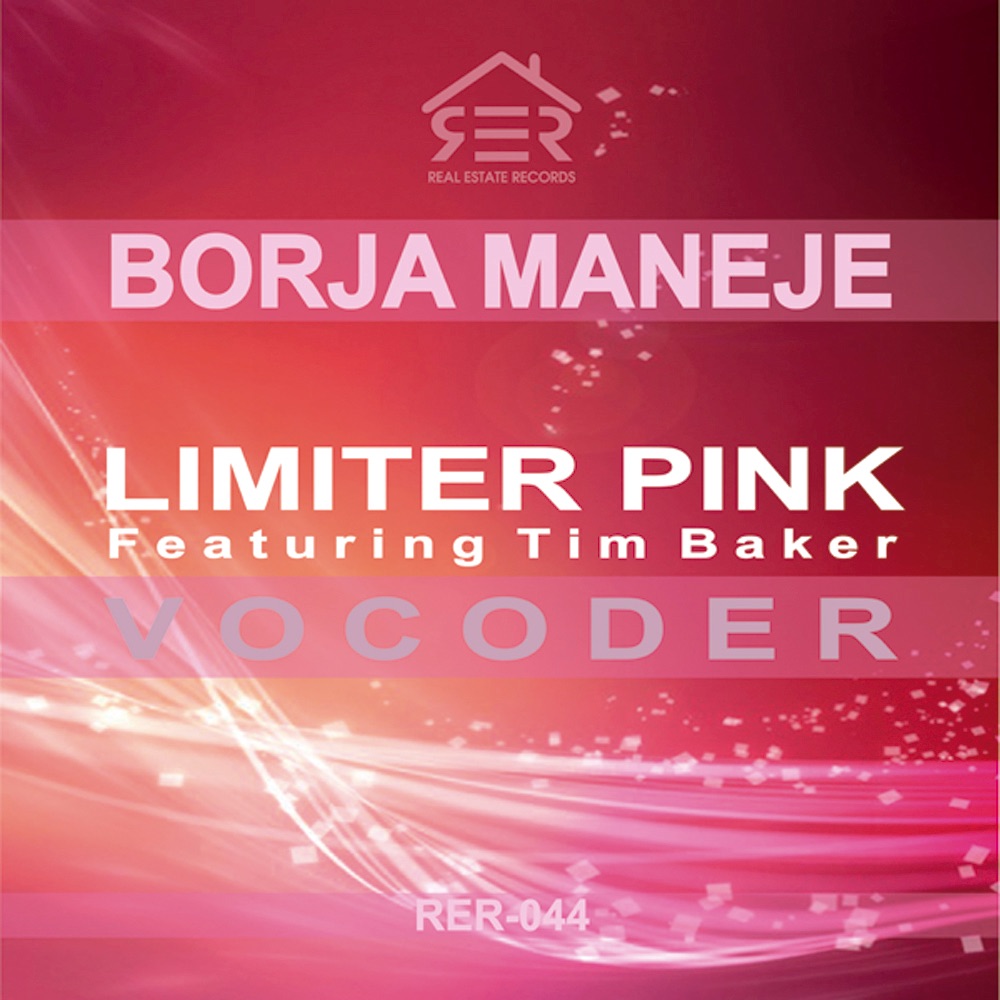 Limiter Pink (Original) (feat. Tim Baker) - Single by Borja Maneje album cover