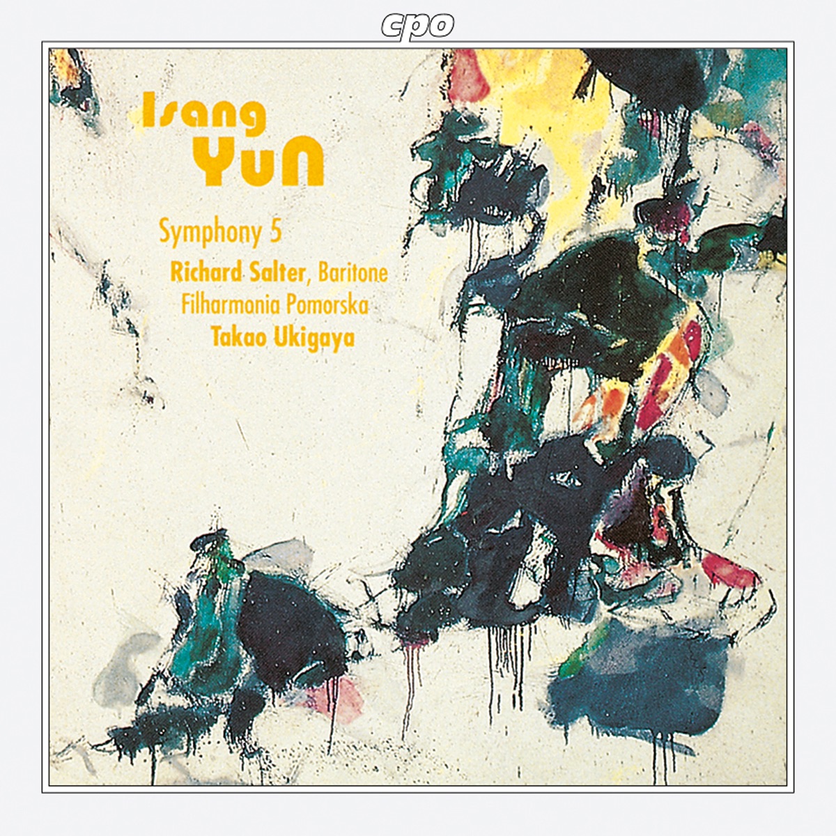 Yun: Symphony No. 5 by Takao Ukigaya, Richard Salter & Pomeranian Philharmonic Orchestra album cover