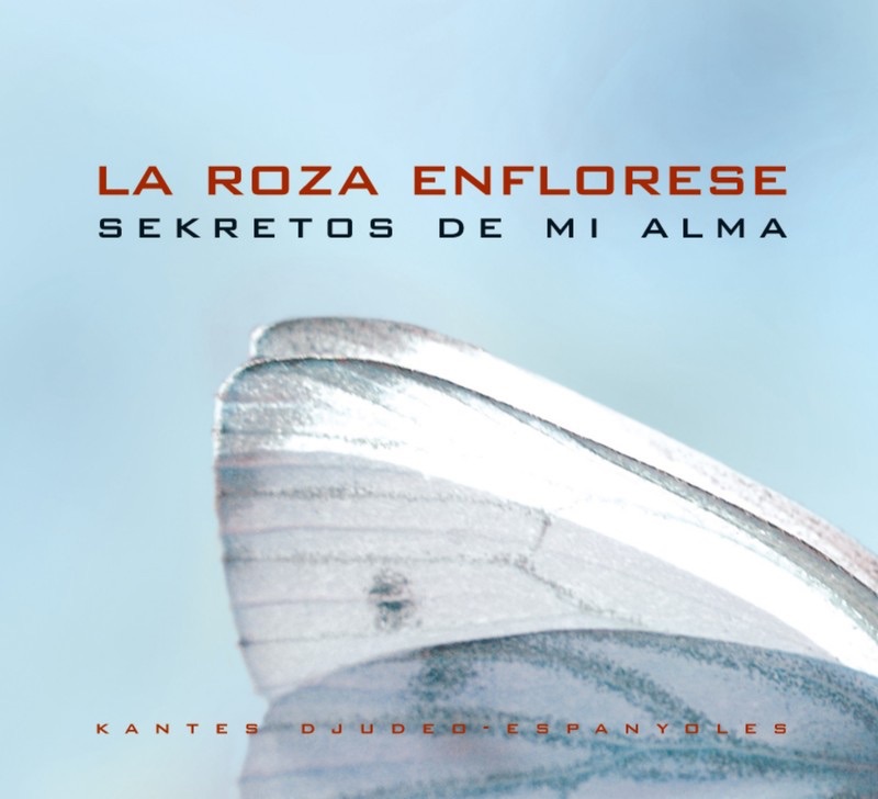 Sekretos de Mi Alma: Kantes Djudeo-Espanyoles by La Roza Enflorese album cover
