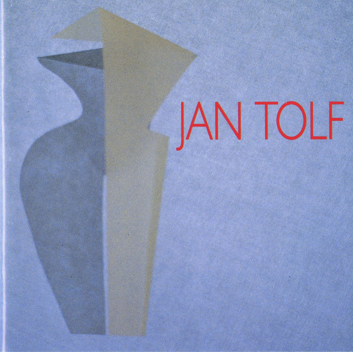 Jan Tolf by David Wilczewski, The Mirchev Quartet, Claes von Heijne, Anders Lindgren, Kettil Medelius, Leila Forsten, Per-Ola Claesson, Teddy Walter, Johan Mannerstedt, Jan Tolf, Zahari Mirchev, Christian Spering, Orjan Fahlstrom, Rune Carlsson, Ove Lundin, Johan Alenius, Göran Lagerberg, Christer Sjostrom, Stefan Blomqvist, Anders Gustavsson, Nicola Zidarov, Hector Bingert, Henrik Hansson, Joakim Milder & Steve Dobrogosz album cover