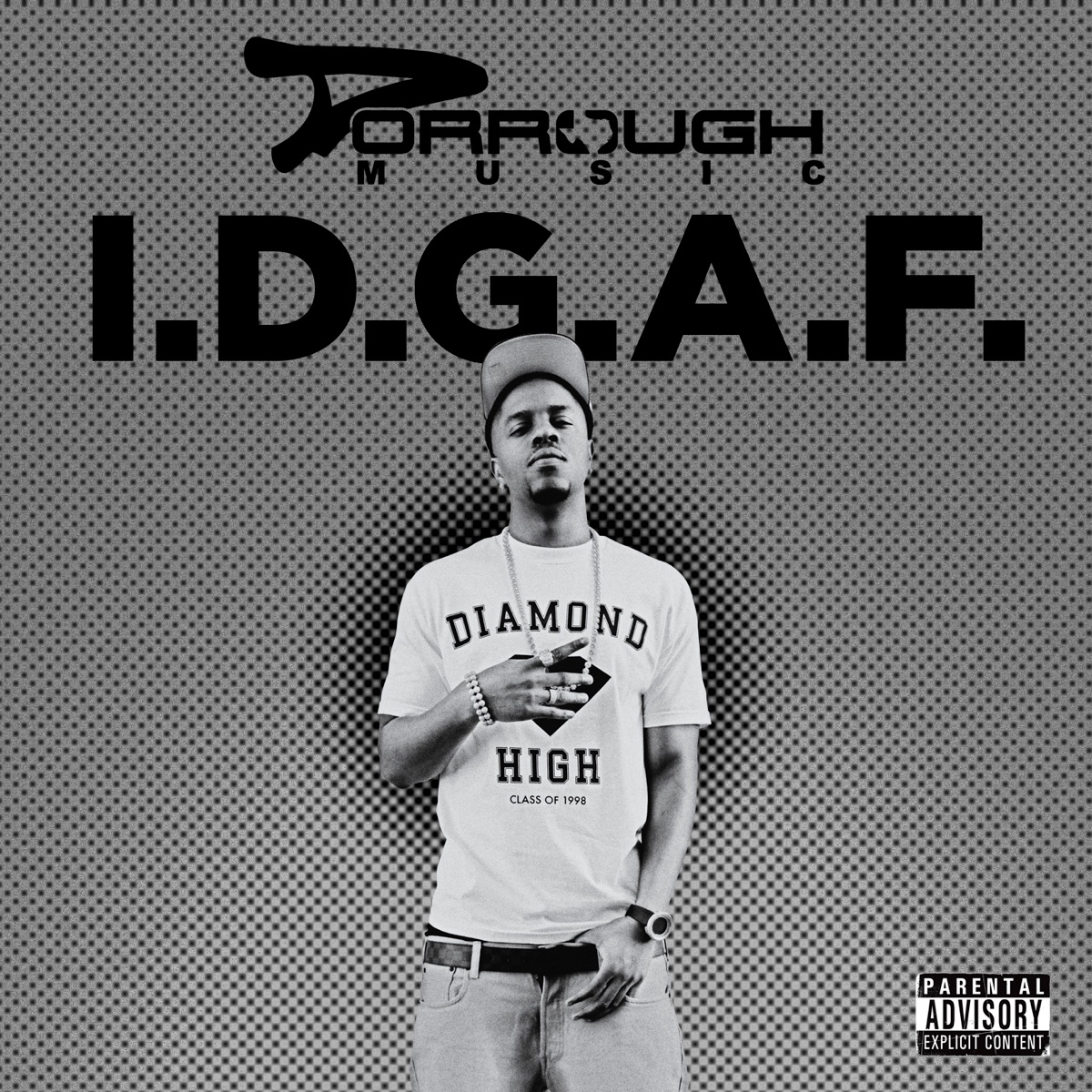 I.D.G.A.F. - Single by Dorrough Music album cover