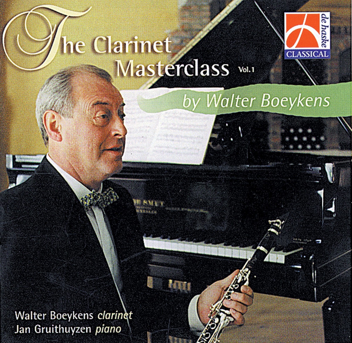 The Clarinet Masterclass (Volume 1) by Walter Boeykens & Jan Gruithuyzen album cover