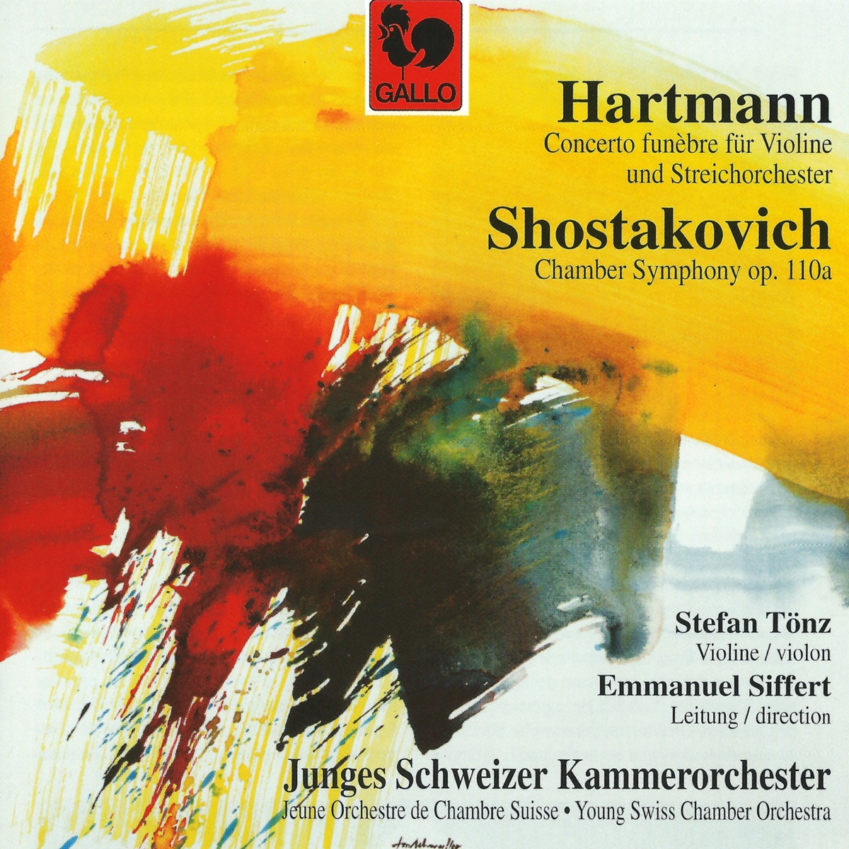 Hartmann: Concerto funèbre (Funereal Concerto) - Shostakovich: Chamber Symphony for Strings in C Minor, Op. 110a [String Quartet No. 8] by Young Swiss Chamber Orchestra, Emmanuel Siffert & Stefan Tönz album cover