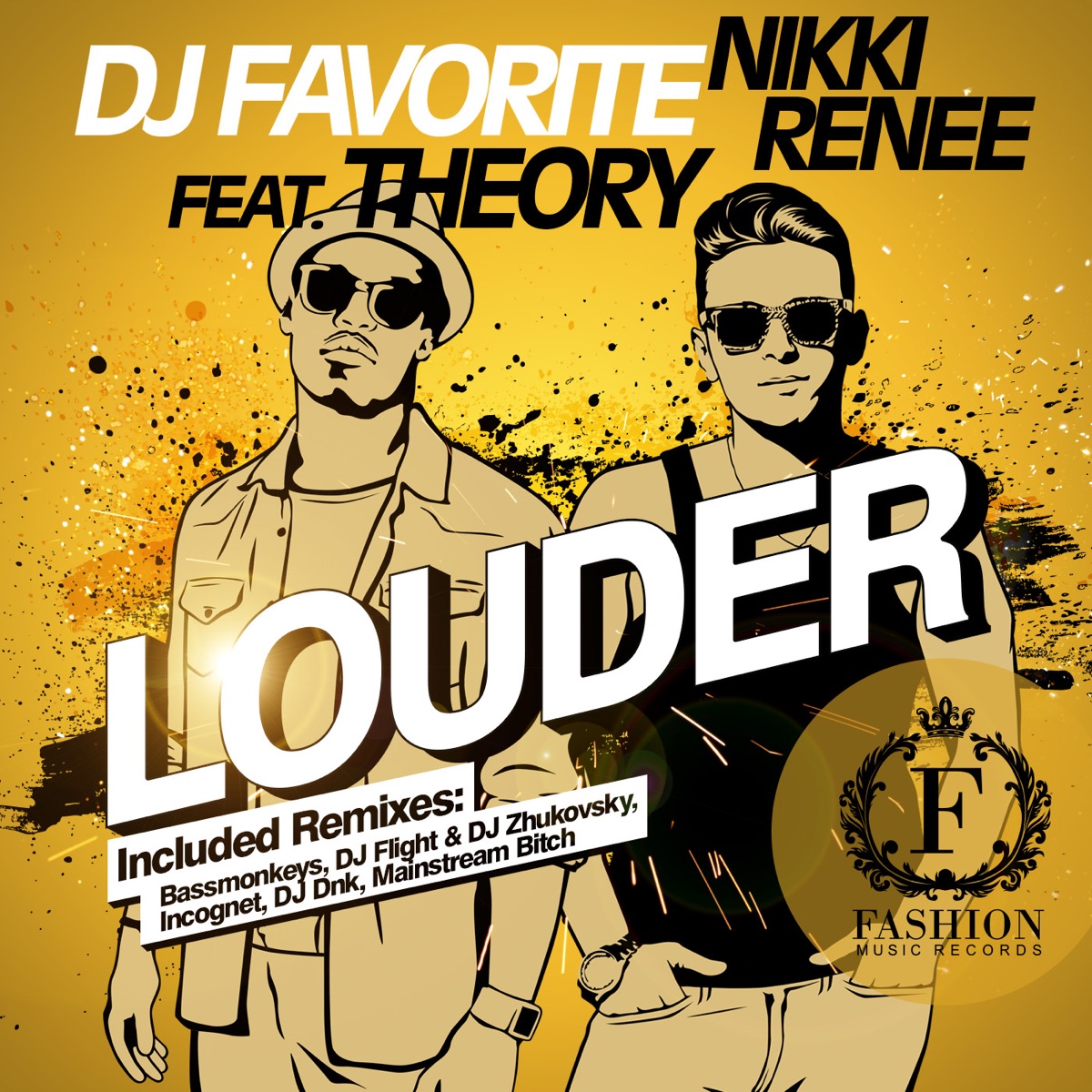 Louder (feat. Theory) by DJ Favorite & Nikki Renèe album cover