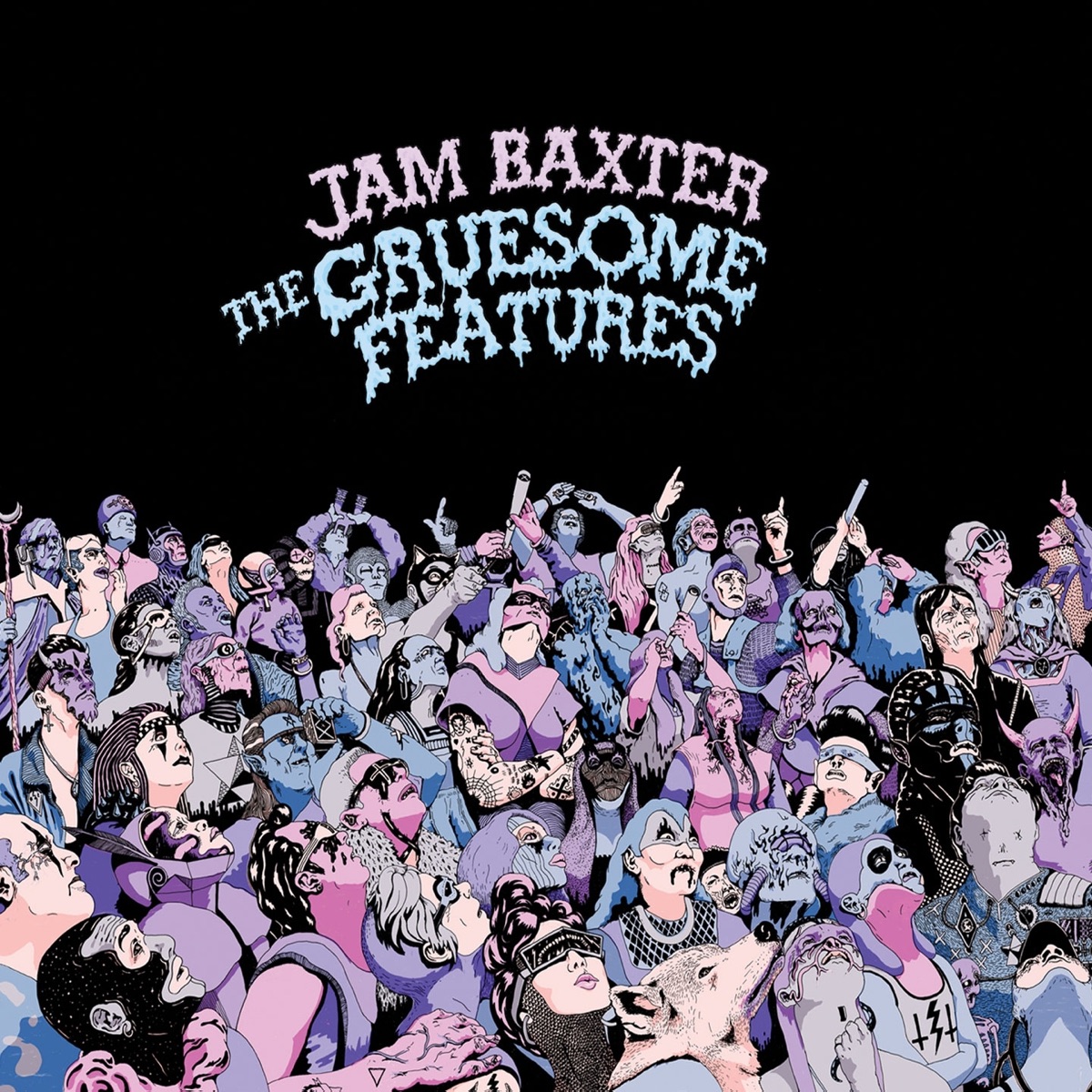 The Gruesome Features by Jam Baxter album cover