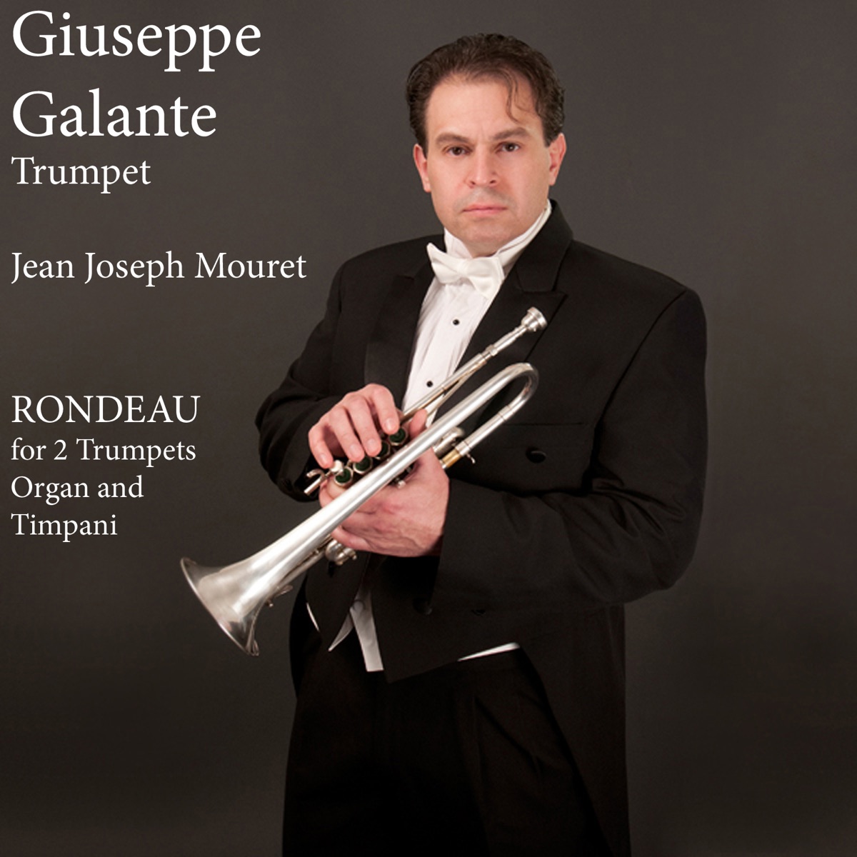 Jean Joseph Mouret - Rondeau for 2 Trumpets, Organ and Timpani - Single by Giuseppe Galante album cover