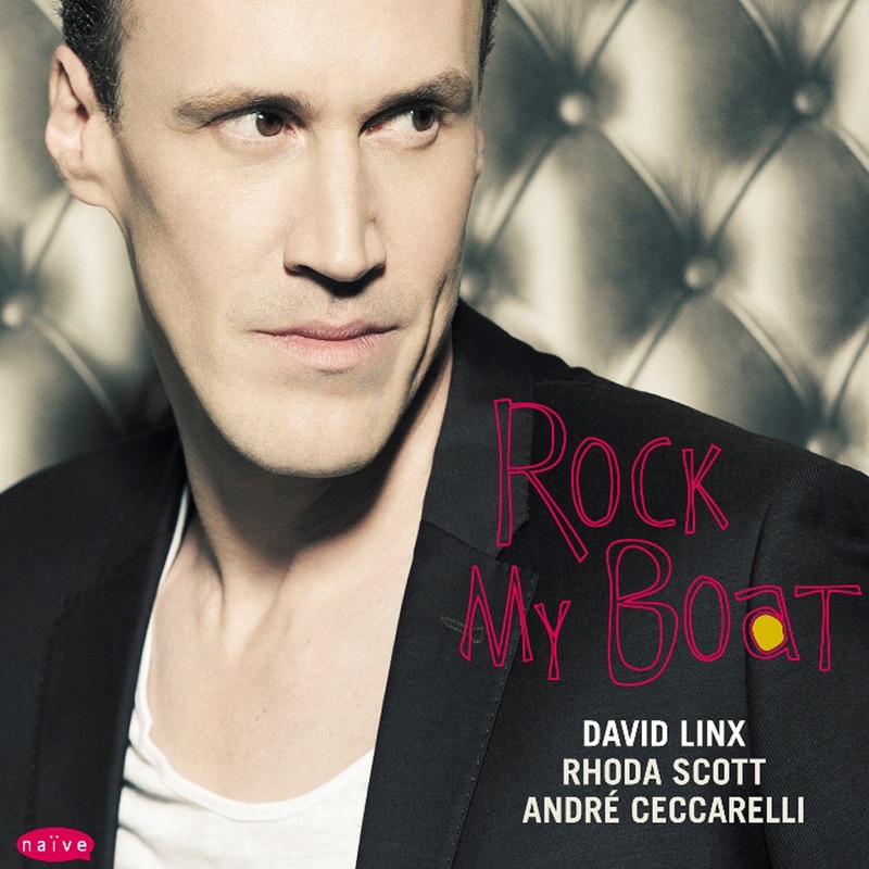 Rock My Boat by David Linx album cover
