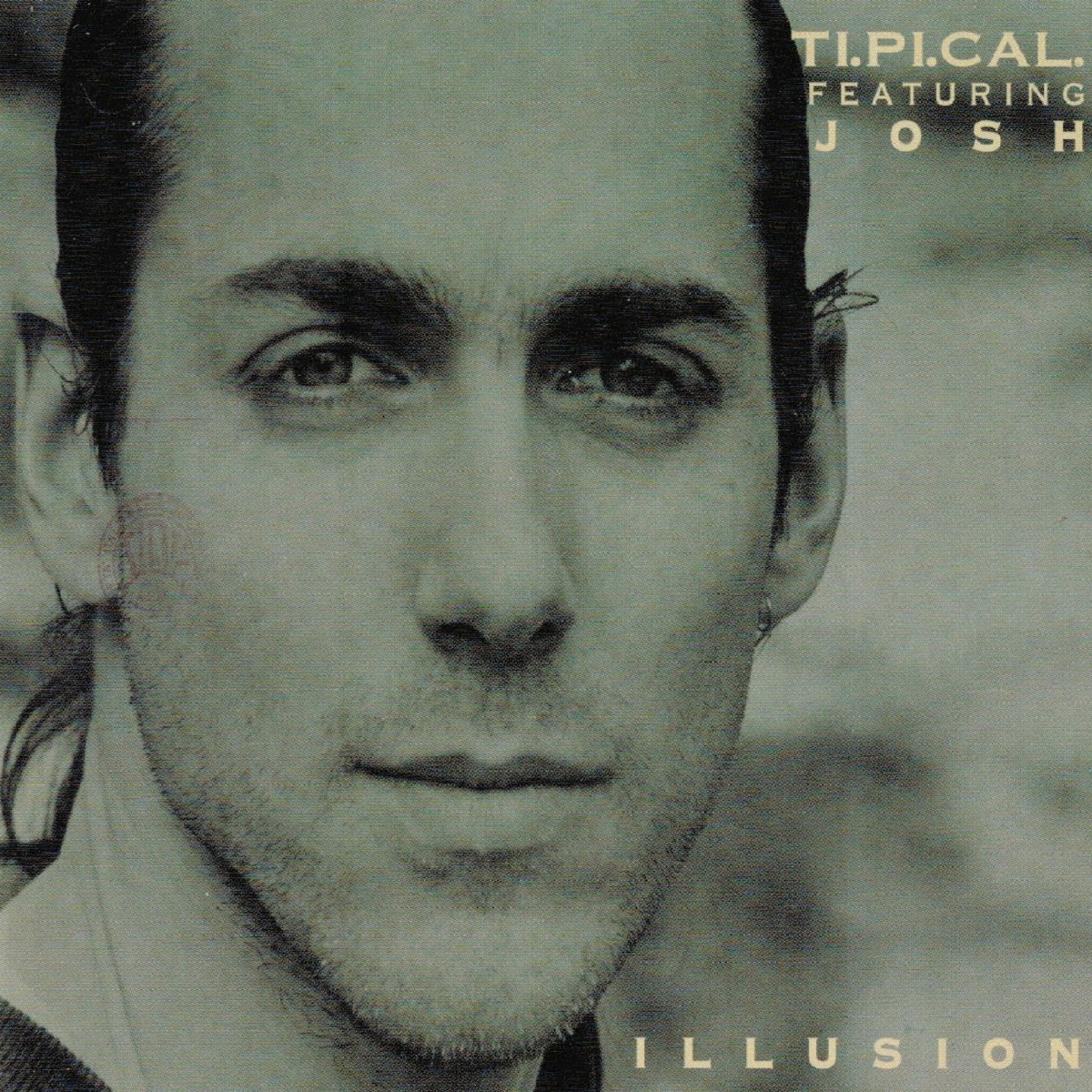 Illusion (feat. Josh) by Ti.Pi.Cal. album cover