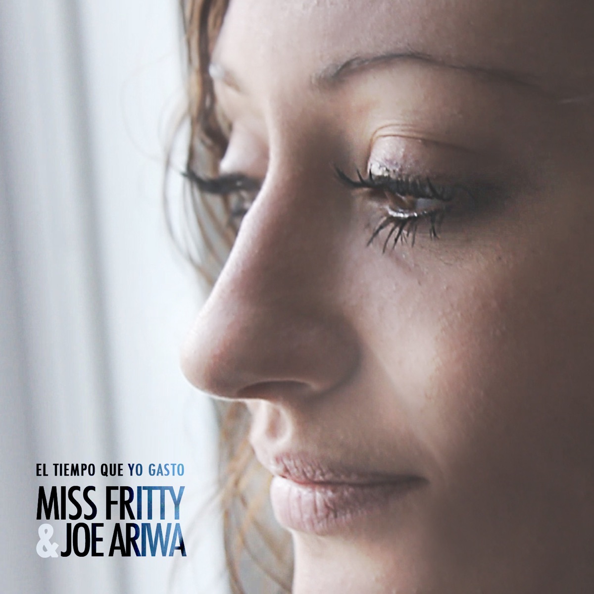 El Tiempo Que Yo Gasto - Single by Miss Fritty & Joe Ariwa album cover