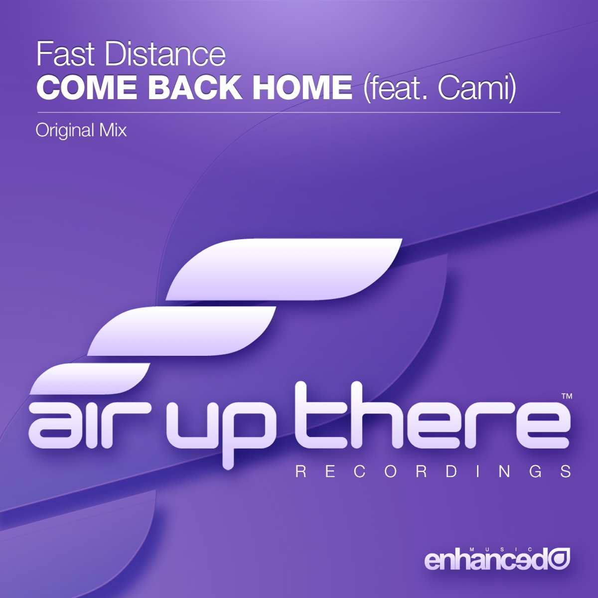 Come Back Home (feat. Cami) - Single by Fast Distance album cover