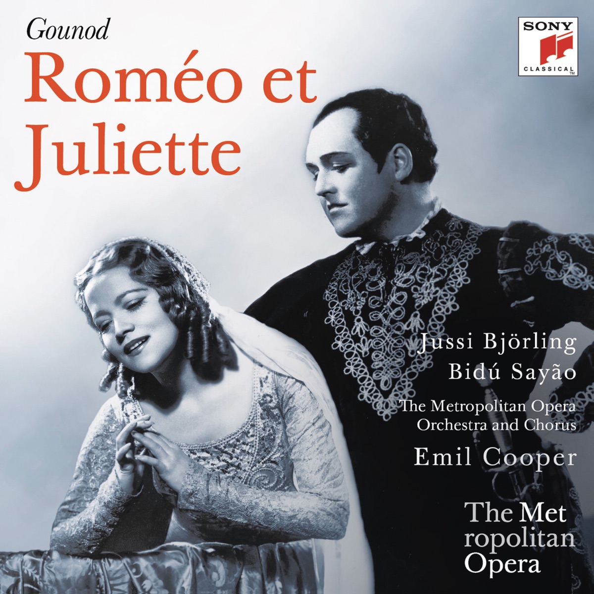 Gounod: Roméo et Juliette (Highlights) by Bidú Sayão, Jussi Björling, The Metropolitan Opera Orchestra & Emil Cooper album cover