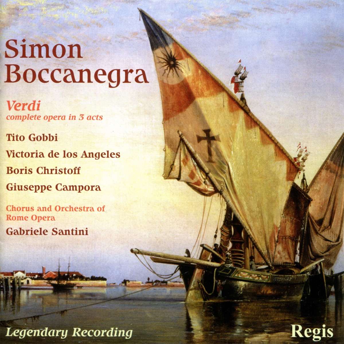 Verdi: Simon Boccanegra by Tito Gobbi, Victoria de los Ángeles, Boris Christoff, Giuseppe Campora, Walter Monachesi, Paolo Caroli, Paolo Dari, Sylvia Bertona, Chorus of the Rome Opera, Orchestra of the Rome Opera House, Giuseppe Conca & Gabriele Santini album cover