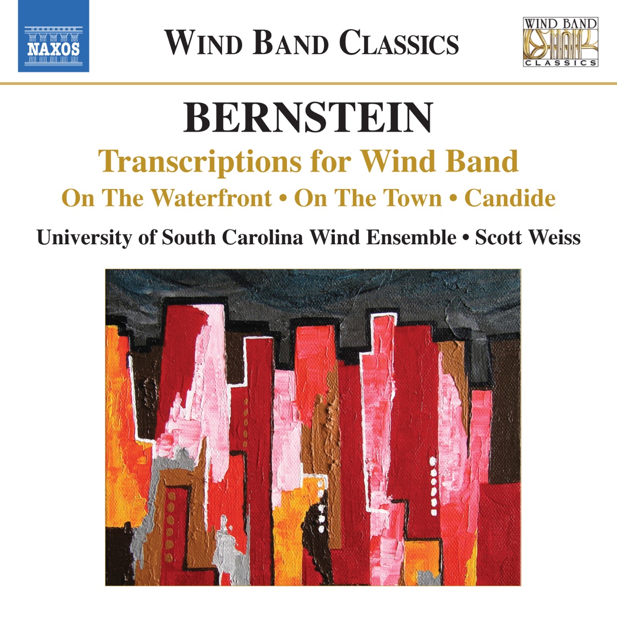 Bernstein: Transcriptions for Wind Band by Scott Weiss & University of South Carolina Wind Ensemble album cover