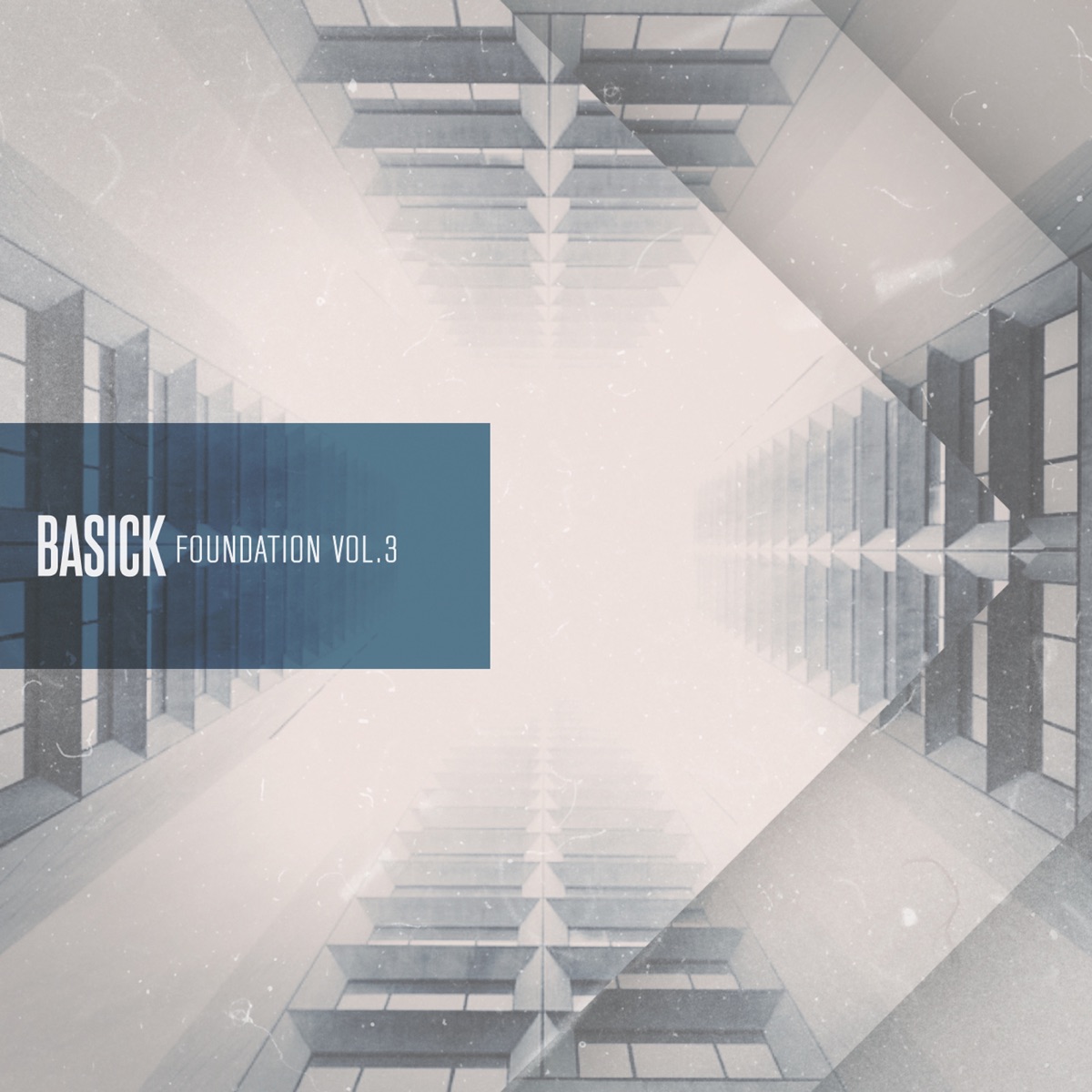 Foundation, Vol. 3 by Basick album cover