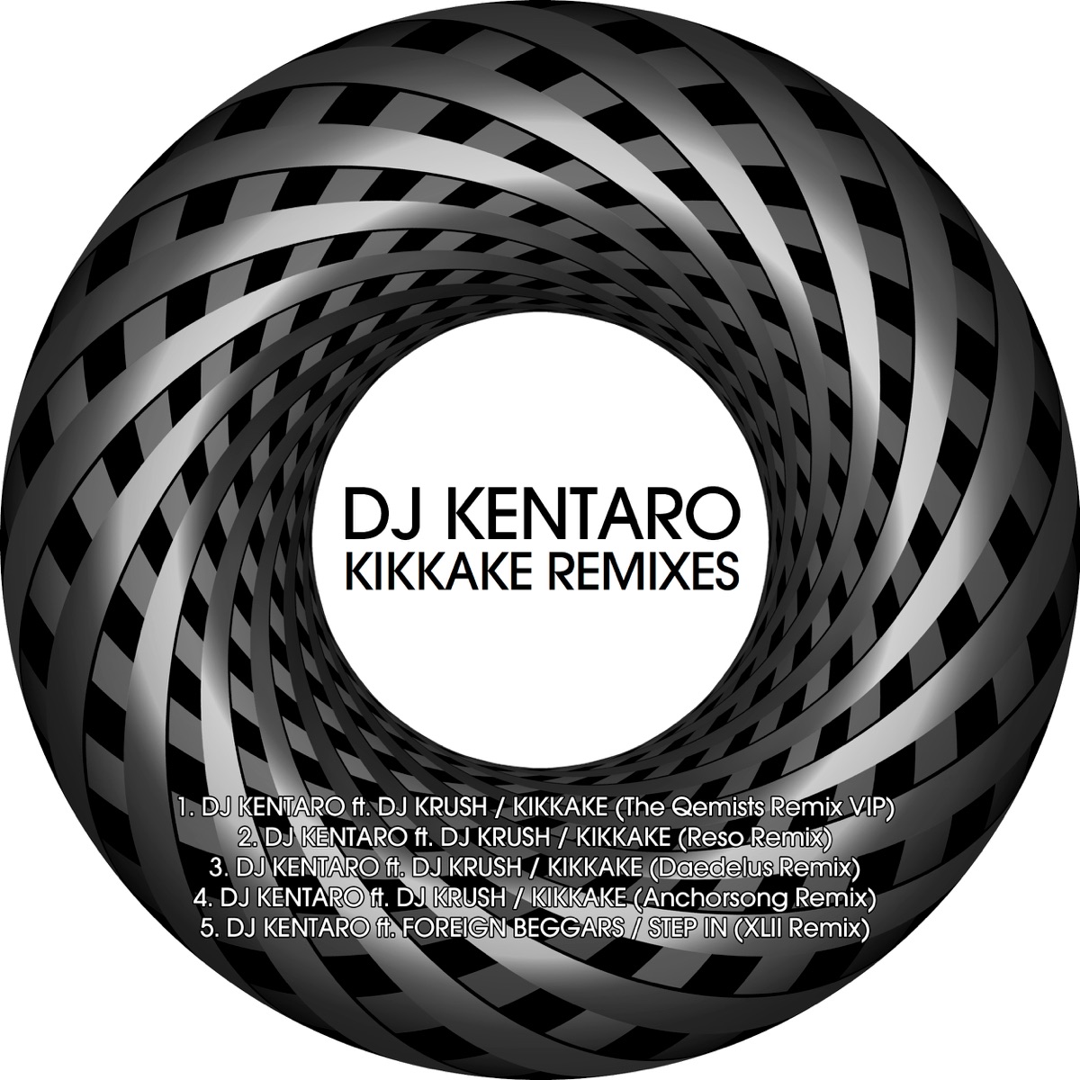 Kikkake Remixes - EP by DJ Kentaro album cover