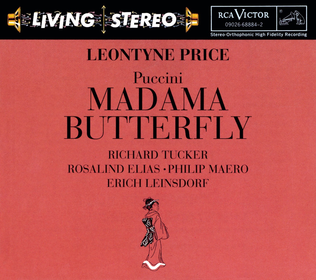 Puccini: Madama Butterfly by Leontyne Price, Erich Leinsdorf, Richard Tucker, Rosalind Elias, Philip Maero, Virgilio Carbonari, Oliviero de Fabritiis, Robert Kerns, Arturo La Porta, Silvia Bertona, RCA Italiana Opera Orchestra, Anna Di Stasio, RCA Italiana Opera Chorus, Fernanda Cadoni, Mario Rinaudo, Leo Pudis, Gianna Lollini & Nino Antonellini album cover