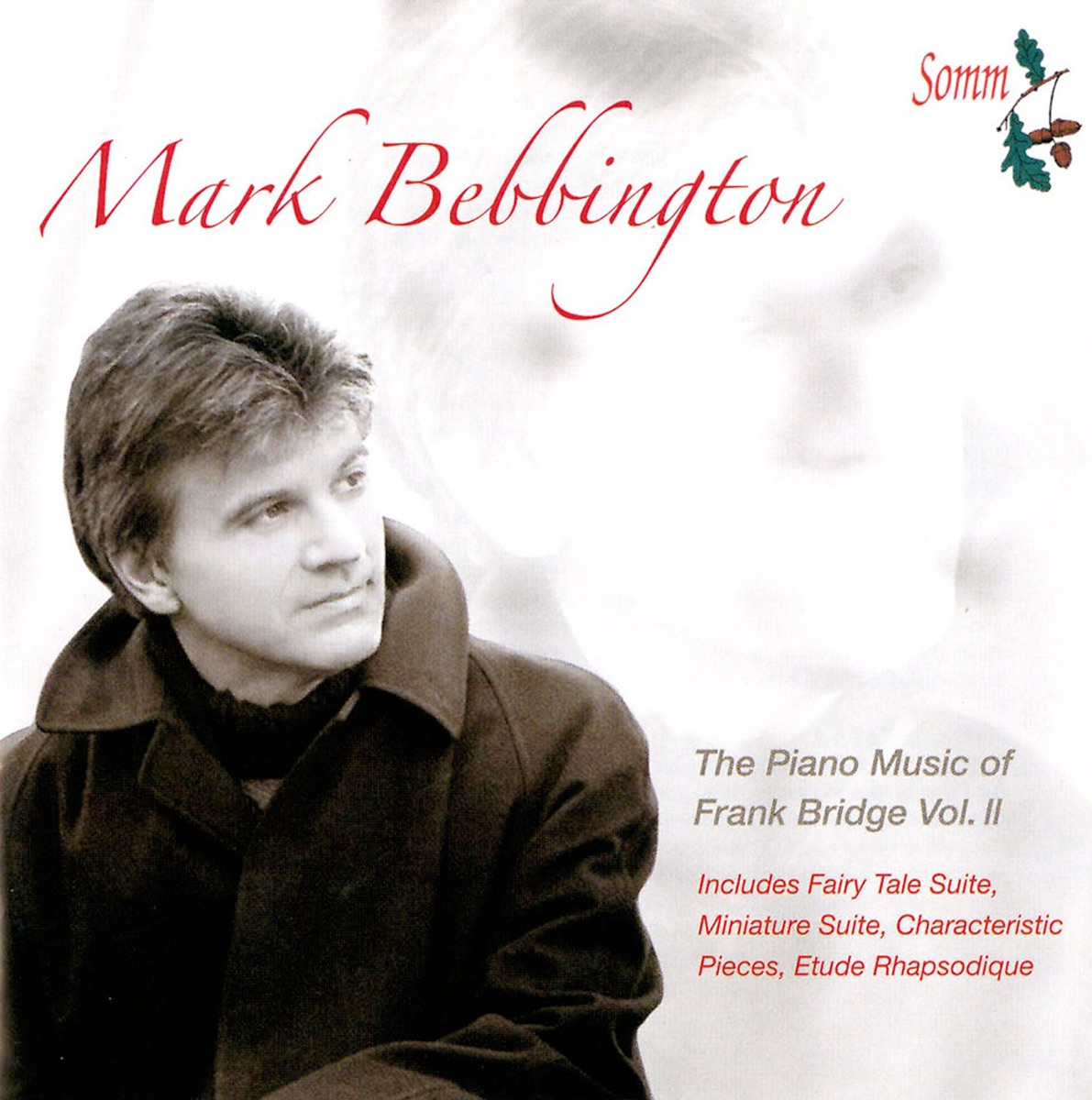 The Piano Music of Frank Bridge, Vol. 2 by Mark Bebbington album cover