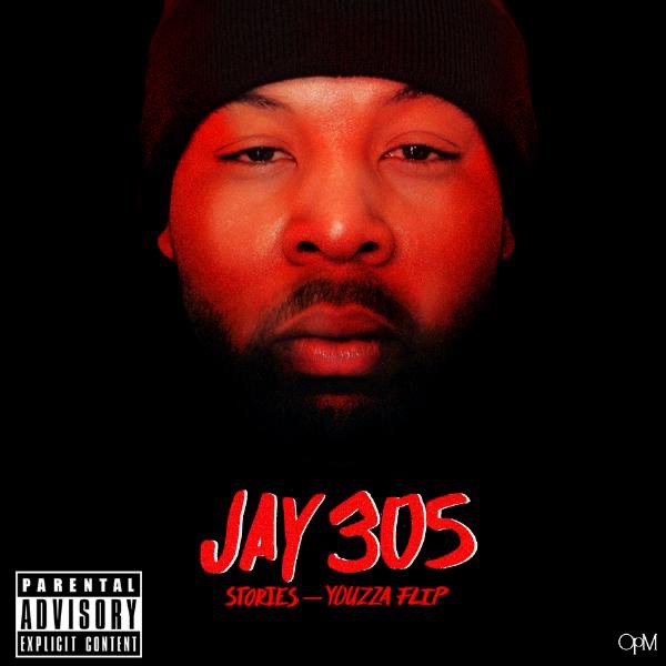 Stories - Single by Jay 305 album cover