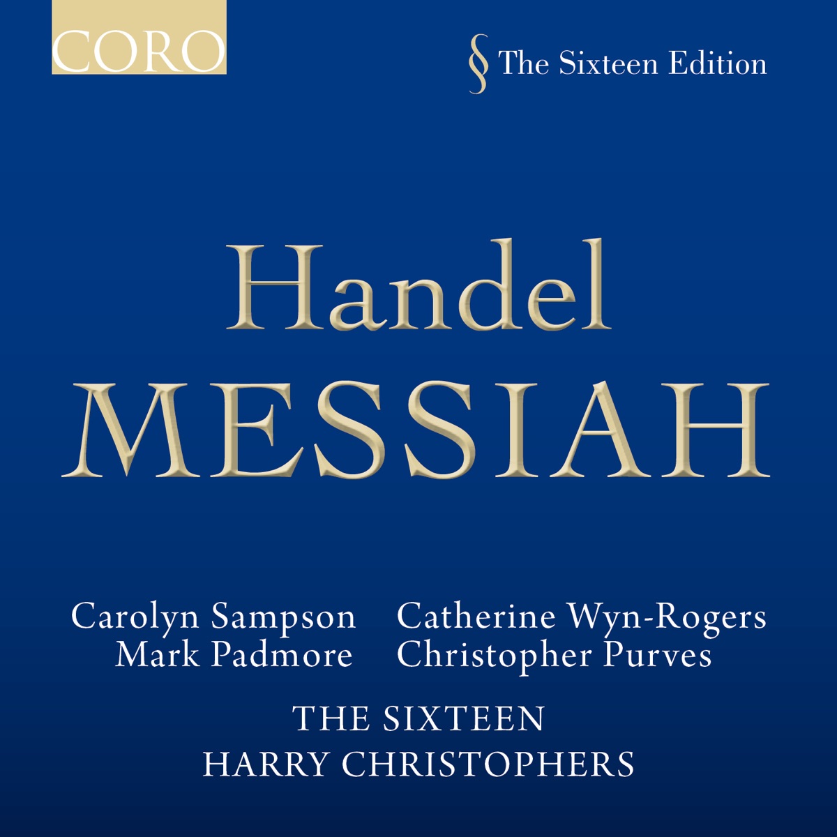 Handel: Messiah, HWV 56 by The Sixteen & Harry Christophers album cover