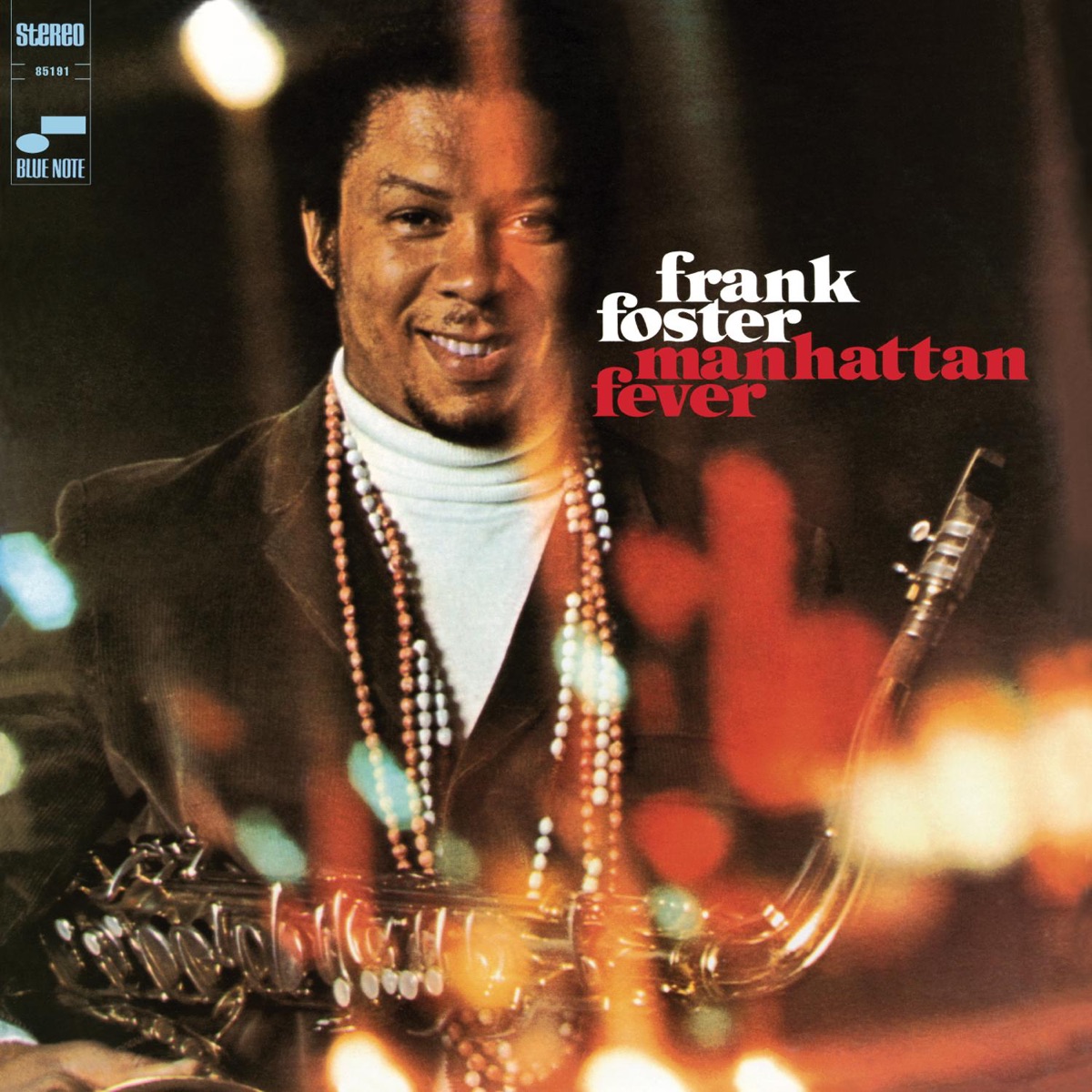 Manhattan Fever by Frank Foster album cover