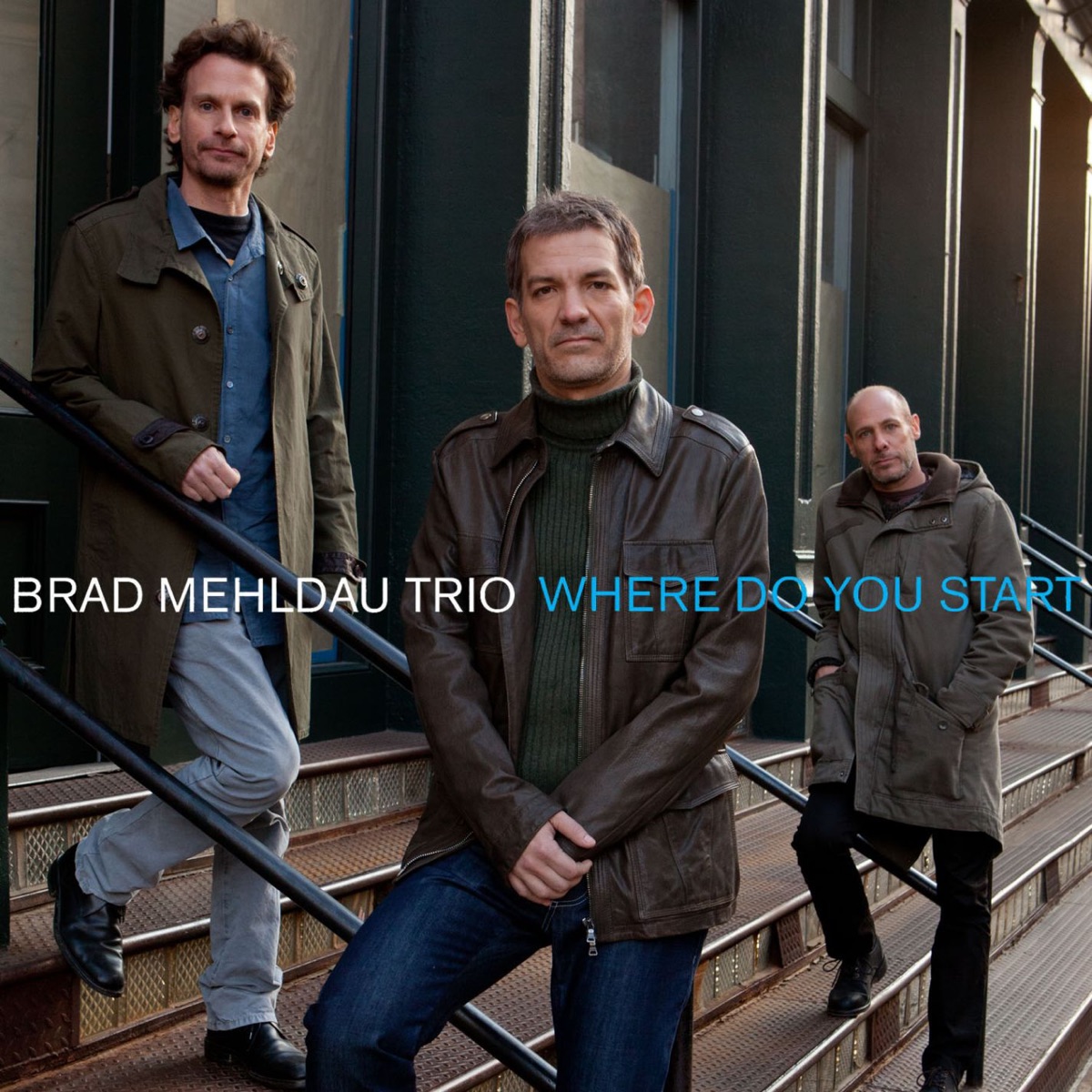 Where Do You Start? by Brad Mehldau & Brad Mehldau Trio album cover