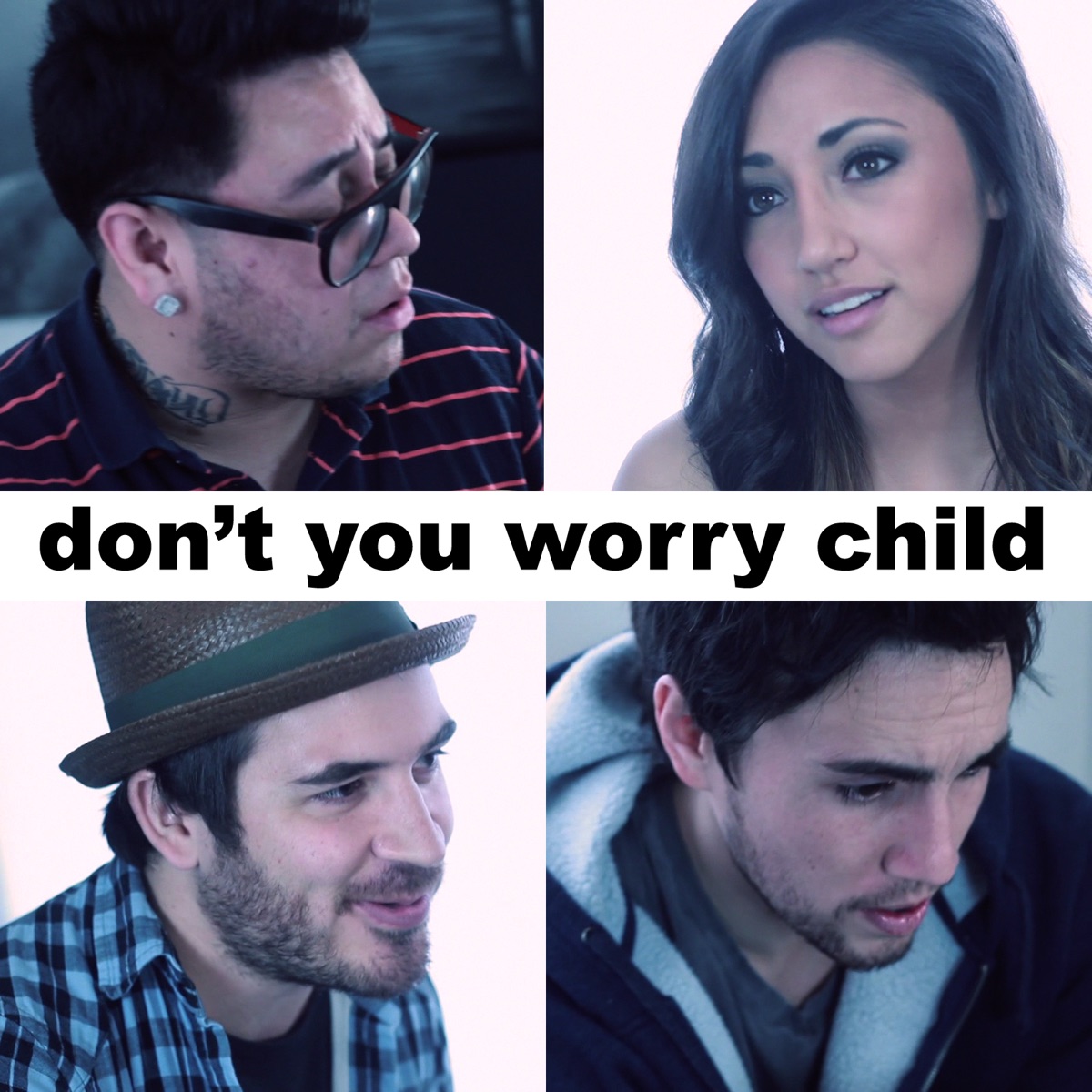 Don't You Worry Child - Single by Andy Lange, Chester See, Alex G & Andrew Garcia album cover