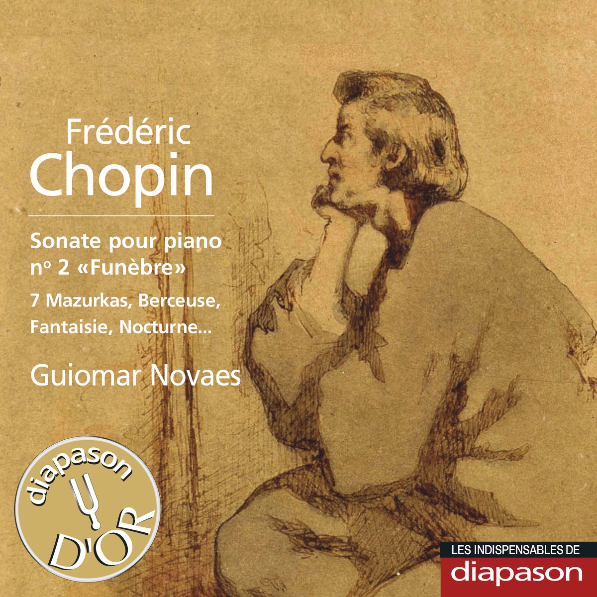 Chopin: Sonate pour piano No. 2 "Funèbre", 7 Mazurkas, Berceuse, Fantaisie, Nocturne... (Les indispensables de Diapason) by Guiomar Novaes album cover
