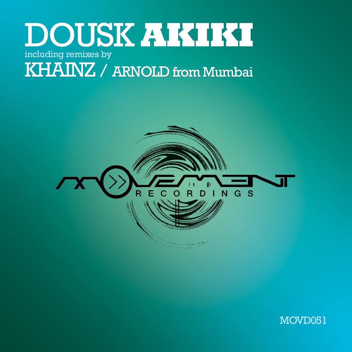 Akiki (incl. Khainz, Arnold from Mumbai remixes) by Dousk album cover